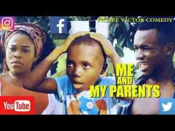 Video: Praize Victor Comedy – The Family Secret